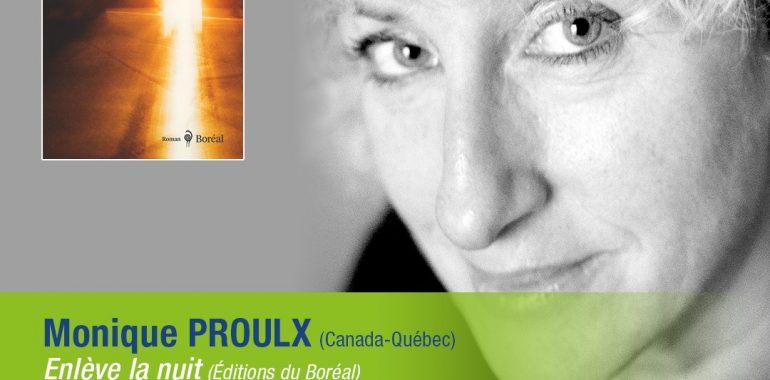 Prix des 5 continents 2022 décerné par l’OIF à Monique Proulx, « Enlève la nuit » (Ed. du Boréal, Québec)